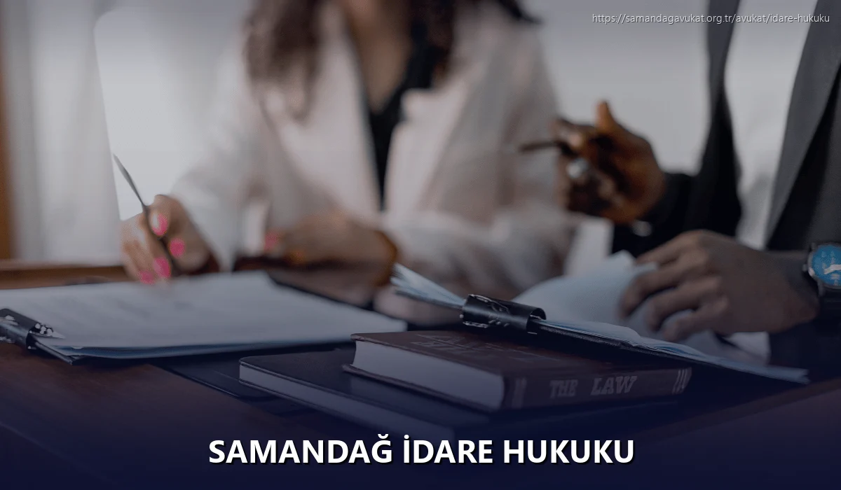 Samandağ İdare Hukuku